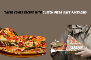 Taste Comes Second With Custom Pizza Slice Packaging